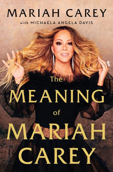 "The Meaning of Mariah Carey" by Mariah Carey