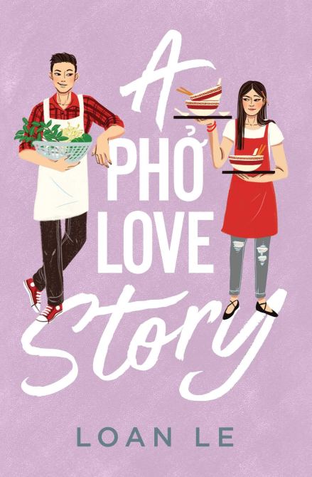 "A Pho Love Story" by Loan Le