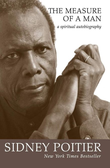 "The Measure of a Man" by Sidney Poitier