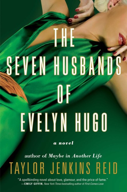 "The Seven Husbands of Evelyn Hugo" by Taylor Jenkins Reid